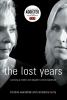 Book cover for "The lost years".