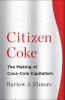 Book cover for "Citizen Coke".