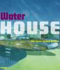 Book cover for "Water house".