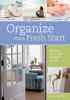 Book cover for "Organize for a fresh start".