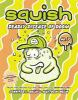 Book cover for "Squish".