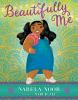 Book cover for "Beautifully me".