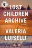 Book cover for "Lost children archive".