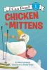 Book cover for "Chicken in mittens".