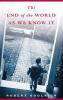 Book cover for "The end of the world as we know it".