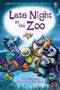Book cover for "Late night at the zoo".