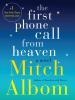 Book cover for "The first phone call from heaven".