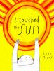 Book cover for "I touched the sun".
