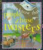 Book cover for "People chase twisters".