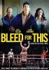 Book cover for "Bleed for this".