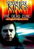 Book cover for "Stephen King's The dead zone".