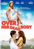Book cover for "Over her dead body".