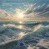 Book cover for "Ocean Serenade: Relaxing Waves And Tides".