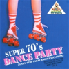 Book cover for "Super 70'S Dance Party".