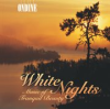 Book cover for "White Nights: Music Of Tranquil Beauty".