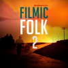 Book cover for "Filmic Folk 2".