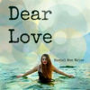 Book cover for "Dear Love".