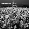 Book cover for "All The People... Blur Live At Hyde Park 02/07/2009".