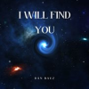 Book cover for "I Will Find You".