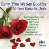 Book cover for "Evr'y Time We Say Goodbye - All-time Romantic Duets".