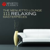 Book cover for "The Menuetto Lounge: 111 Relaxing Masterpieces".