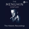 Book cover for "The Menuhin Century - Historic Recordings".
