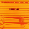 Book cover for "You Never Know What You'll Find".