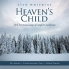 Book cover for "Heaven's Child: 20 Christmas Songs Of Comfort And Peace".