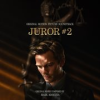 Book cover for "Juror #2 (Original Motion Picture Soundtrack)".