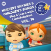 Book cover for "Nursery Rhymes & Children's Songs, Vol. 14".