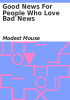Book cover for "Good news for people who love bad news".