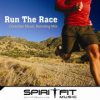 Book cover for "Run The Race (144-176 Bpms - Christian Running Mix)".