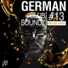 Book cover for "German Club Soundz 13 Melodic House".