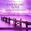Book cover for "Unfailing Love: 20 Worship Songs Of Comfort And Peace".