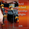 Book cover for "World Pipe Championships: Highlights 2011-".
