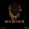 Book cover for "The Matriarch".