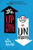Book cover for "The upside of unrequited".