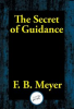 Book cover for "The Secret of Guidance".
