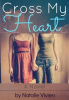 Book cover for "Cross My Heart".