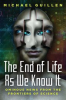Book cover for "The End of Life as We Know It".