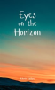 Book cover for "Eyes on the Horizon".