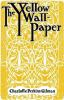 Book cover for "The yellow wallpaper".