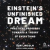 Book cover for "Einstein's Unfinished Dream".