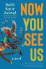 Book cover for "Now you see us".