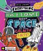 Book cover for "Everything awesome about space and other galactic facts".