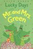 Book cover for "Lucky days with Mr. and Mrs. Green".