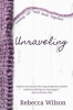 Book cover for "Unraveling".