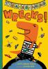 Book cover for "Tyrannosaurus wrecks!".