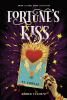 Book cover for "Fortune's kiss".