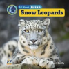 Book cover for "All About Asian Snow Leopards".